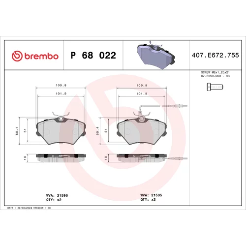 Sada brzdových platničiek kotúčovej brzdy BREMBO P 68 022