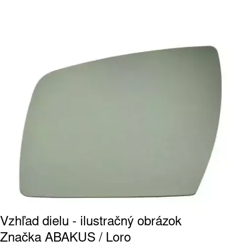 Sklo vonkajšieho zrkadla s držiakom 4165555M /POLCAR/