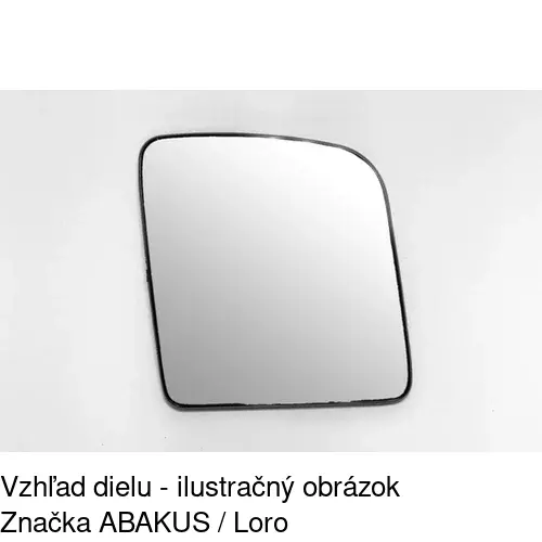 Sklo vonkajšieho zrkadla s držiakom 3256556E /POLCAR/ - obr. 5