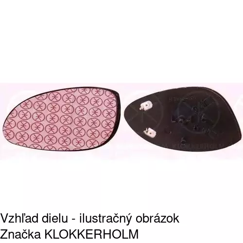 Sklo vonkajšieho zrkadla s držiakom 5516554M /POLCAR/ - obr. 2