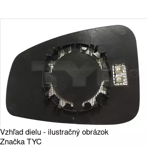 Sklo vonkajšieho zrkadla s držiakom 6039543E /POLCAR/ - obr. 1