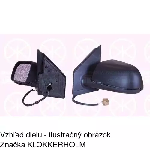 Vonkajšie zrkadlo 9526515M /POLCAR/ - obr. 2