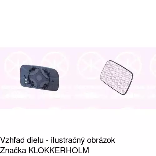 Sklo vonkajšieho zrkadla s držiakom 9524542E /POLCAR/ - obr. 5