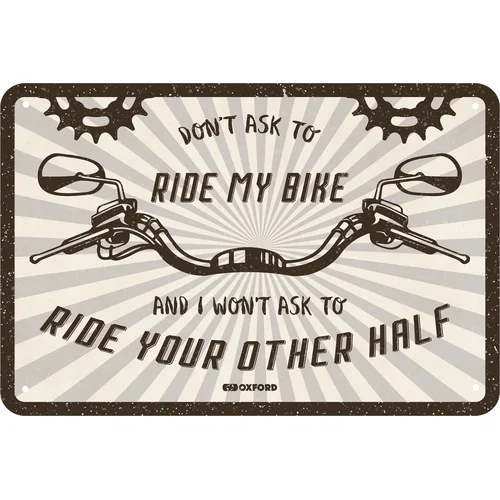 Plechová tabuľa DON'T ASK TO RIDE MY BIKE OXFORD OX372